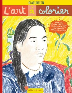 Activité pour les enfants sur le thème de Pont-Aven et de Paul Gauguin : coloriages