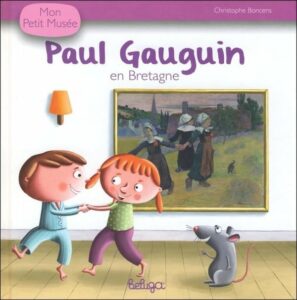 Livre pour enfants sur le thème de Pont-Aven et Paul Gauguin - tout-petits