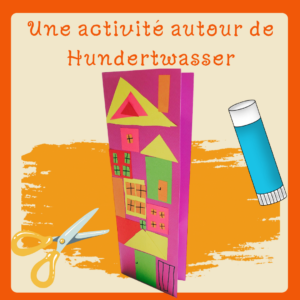 Une activité manuelle à faire avec les enfants : une carte postale géante avec un immeuble dans le style de Hundertwasser, l'architecte Viennois. Découper des papiers de couleurs de différentes formes et les coller sur la carte de façon à former un immeuble coloré et biscornu.
