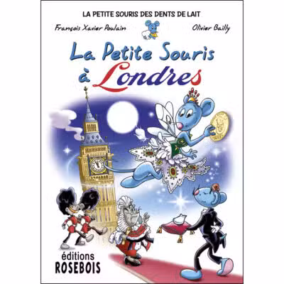 La petite souris à Londres est un livre pour enfants dans lequel on suit les aventures de la petite souris des dents de lait qui se rend à Londres en passant par Calais dans le Nord de la France.