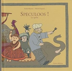Speculoos la quête est un conte loufoque pour les enfants qui raconte l'histoire des ingrédients du célèbre biscuit du Nord de la France. Un livre pour les petits gourmands. 