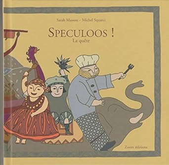 Speculoos la quête est un conte loufoque pour les enfants qui raconte l'histoire des ingrédients du célèbre biscuit du Nord de la France. Un livre pour les petits gourmands.