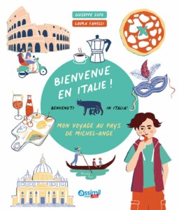Bienvenue en Italie - livre pour enfants