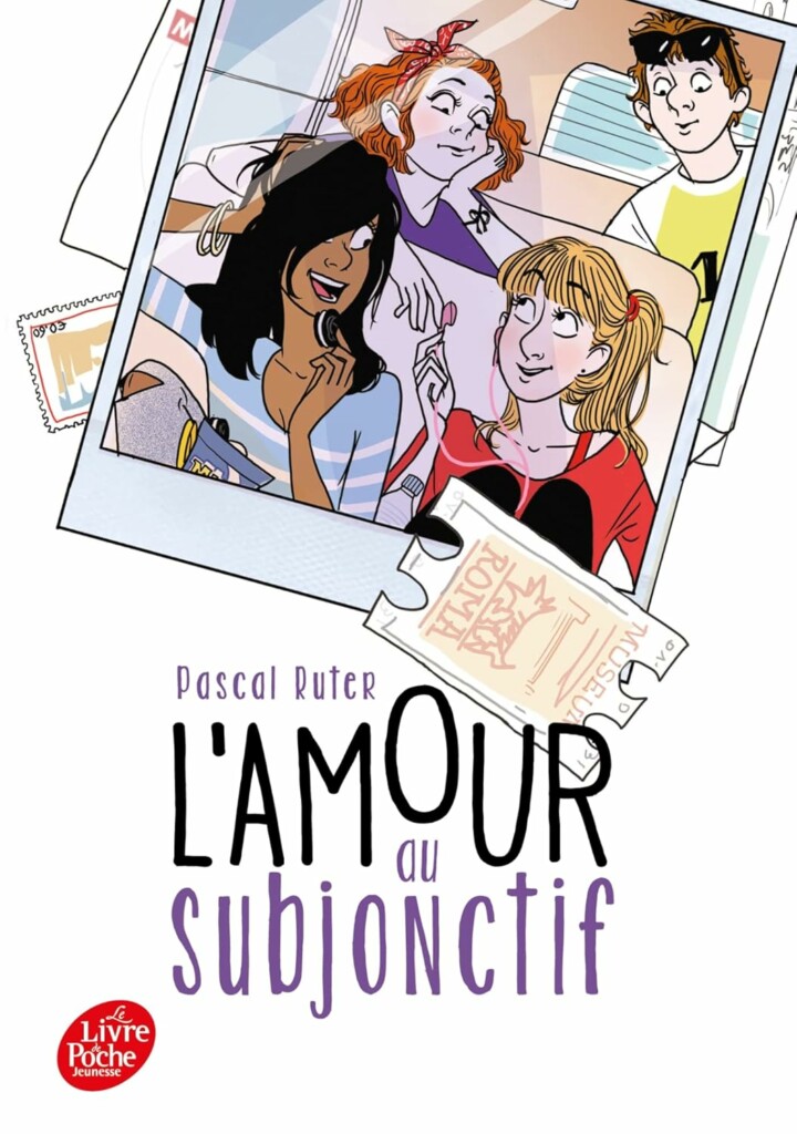 Couverture du roman jeunesse pour adolescents l'amour au subjonctif, éditions Livre de Poche Jeunesse