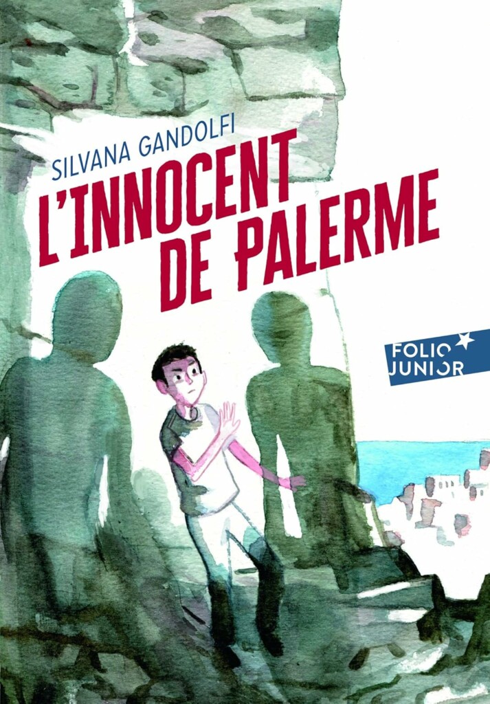 Couverture du roman jeunesse pour adolescent l'Innocent de Palerme aux éditions Folio Junior