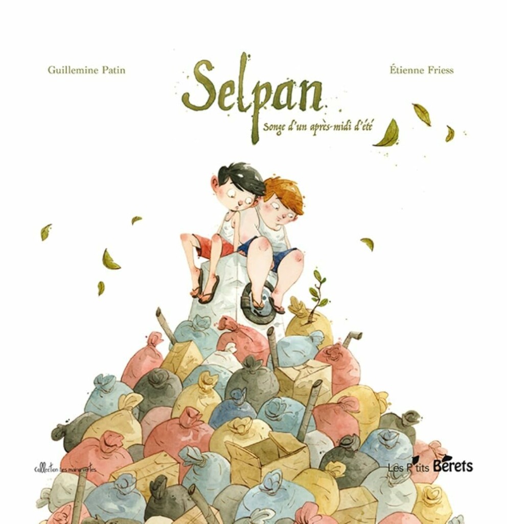 Couverture du livre jeunesse Selpan - songe d'un après-midi d'été aux éditions Les P'tits Bérets