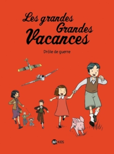 BD pour enfants sur le débarquement en Normandie "Les grandes grandes vacances"