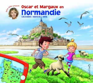 Guide voyage pour enfants Oscar et Margaux en Normandie Calvados - Manche - Orne